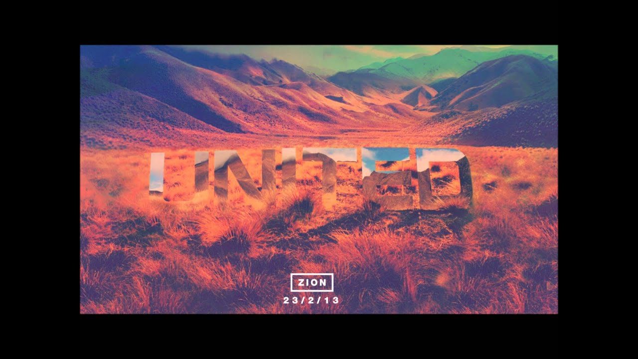 Hillsong United Zion Love Is War Mp3 Download